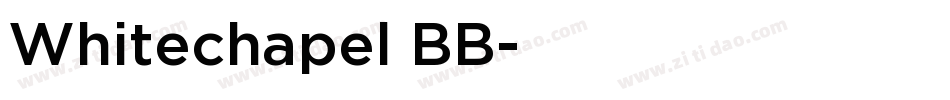 Whitechapel BB字体转换